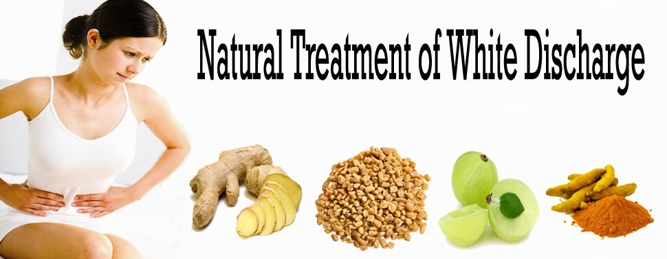 Natural Treatment of White Discharge