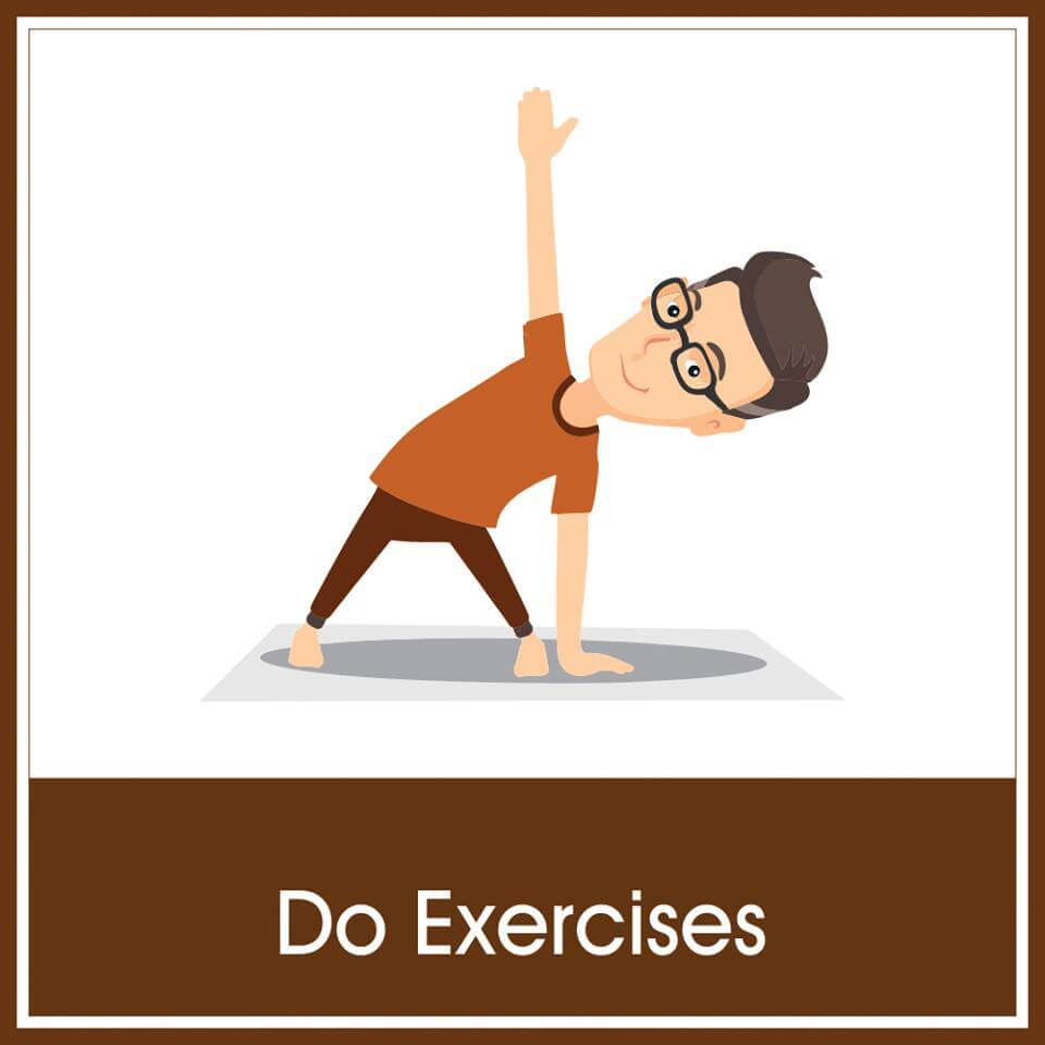 Exercise daily